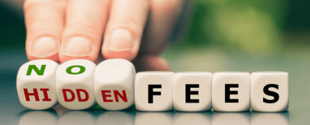 No Hidden Fees